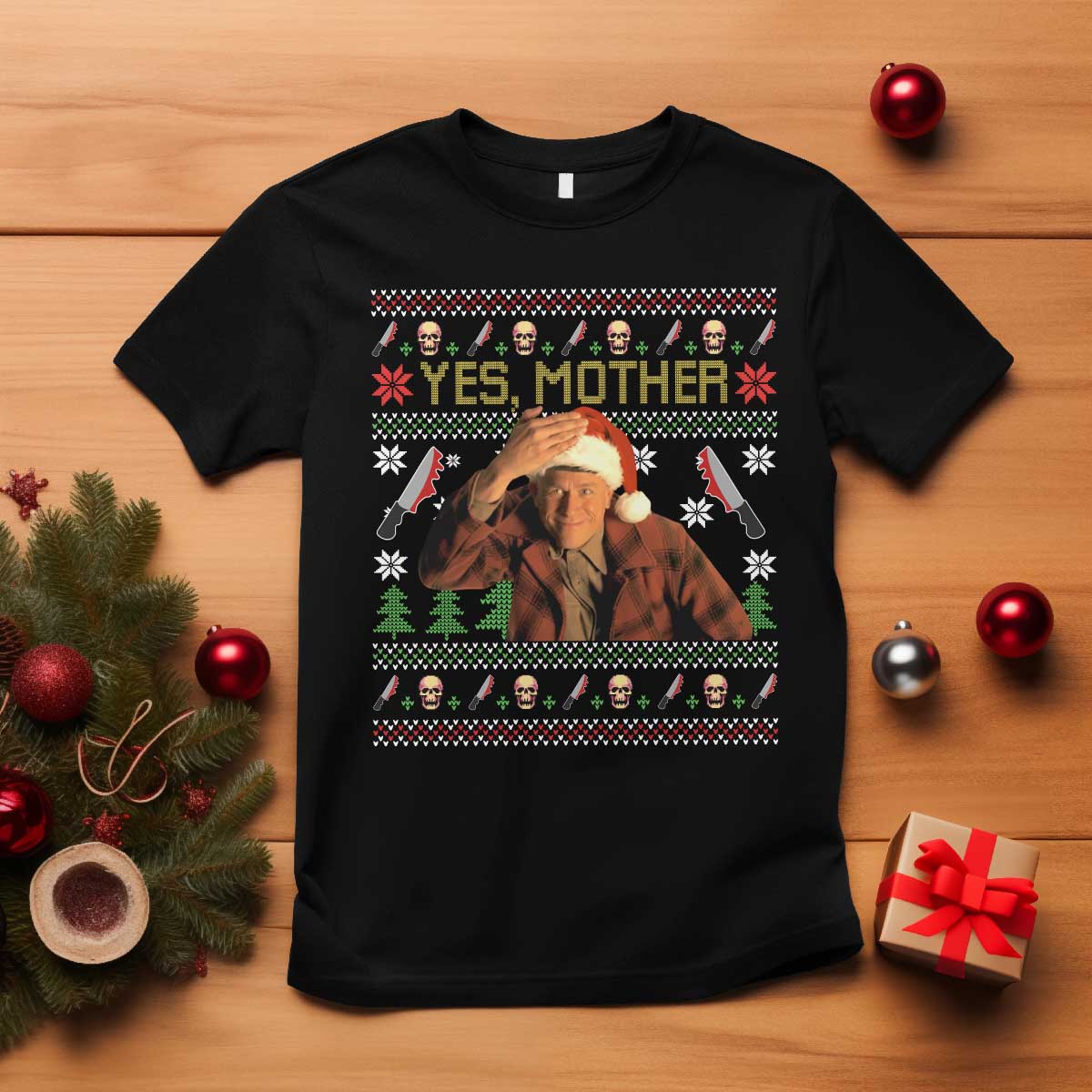 Ed Gein Christmas T Shirt Funny Yes Mother Xmas Serial Killer TS11 Black Print Your Wear