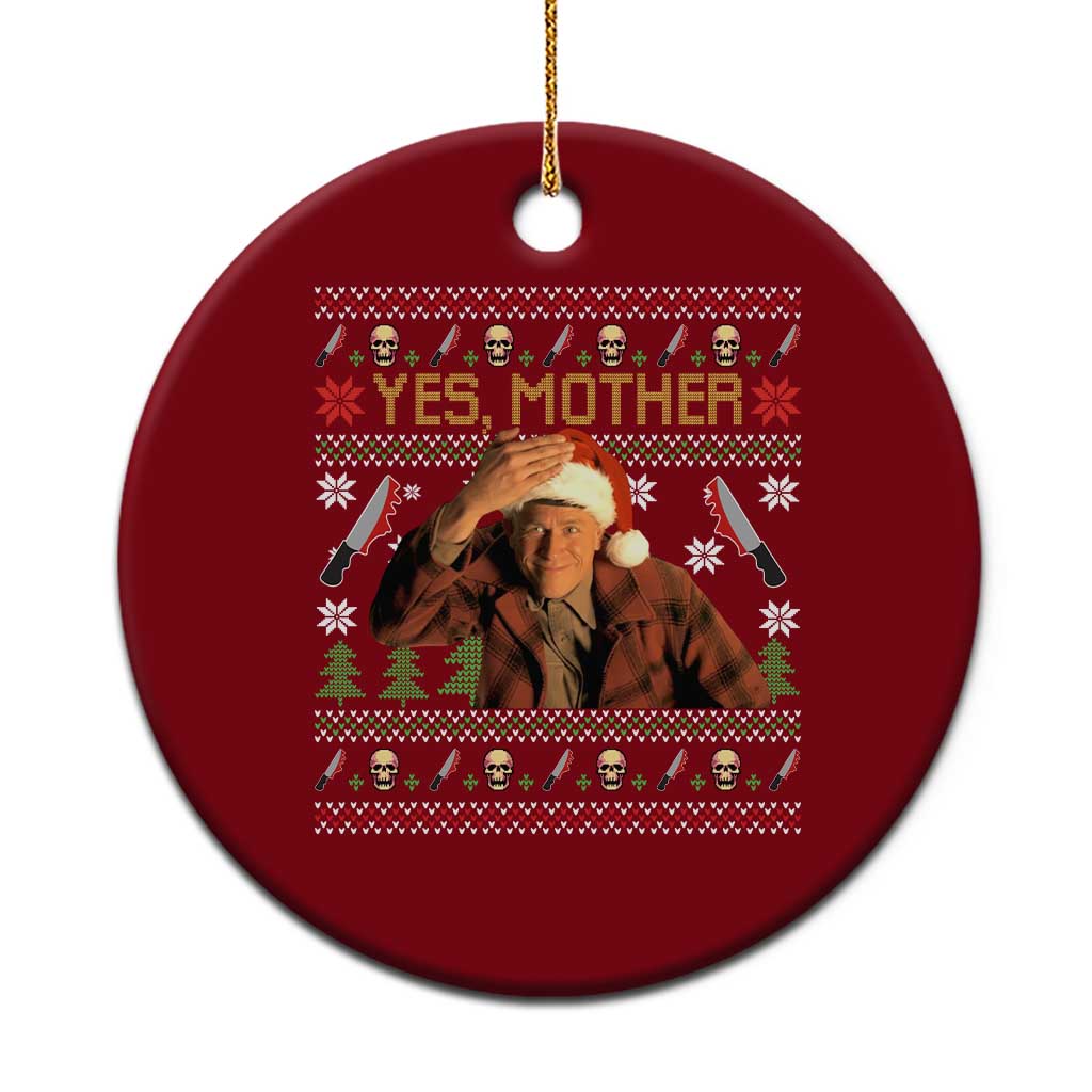 Ed Gein Christmas Ceramic Ornament Funny Yes Mother Xmas Serial Killer TS11 1pc Red Print Your Wear