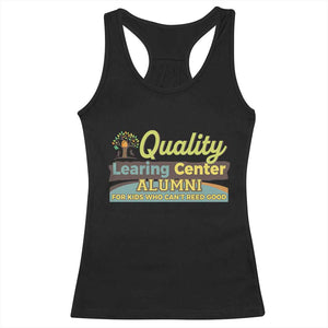 Funny Minnesota Learing Center Alumni For Kids Who Cant Reed Good Racerback Tank Top TS11 Black Print Your Wear