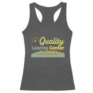 Funny Minnesota Learing Center Alumni For Kids Who Cant Reed Good Racerback Tank Top TS11 Dark Heather Print Your Wear