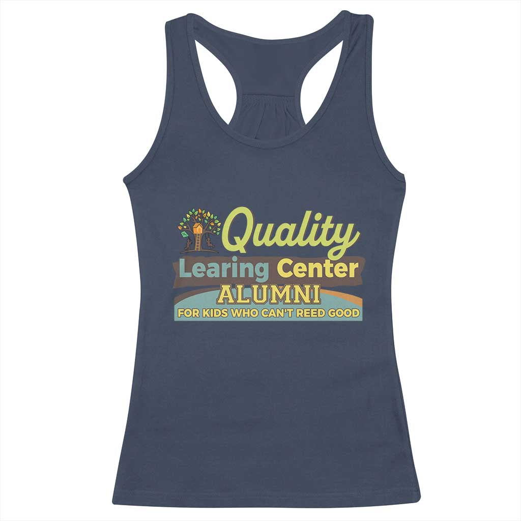 Funny Minnesota Learing Center Alumni For Kids Who Cant Reed Good Racerback Tank Top TS11 Navy Print Your Wear