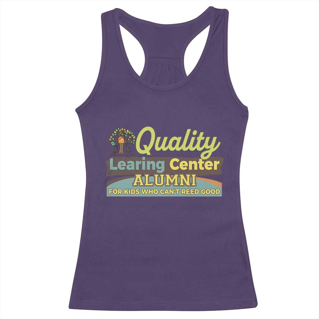 Funny Minnesota Learing Center Alumni For Kids Who Cant Reed Good Racerback Tank Top TS11 Purple Print Your Wear