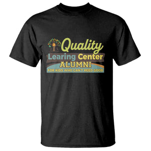 Funny Minnesota Learing Center Alumni For Kids Who Cant Reed Good T Shirt TS11 Black Print Your Wear