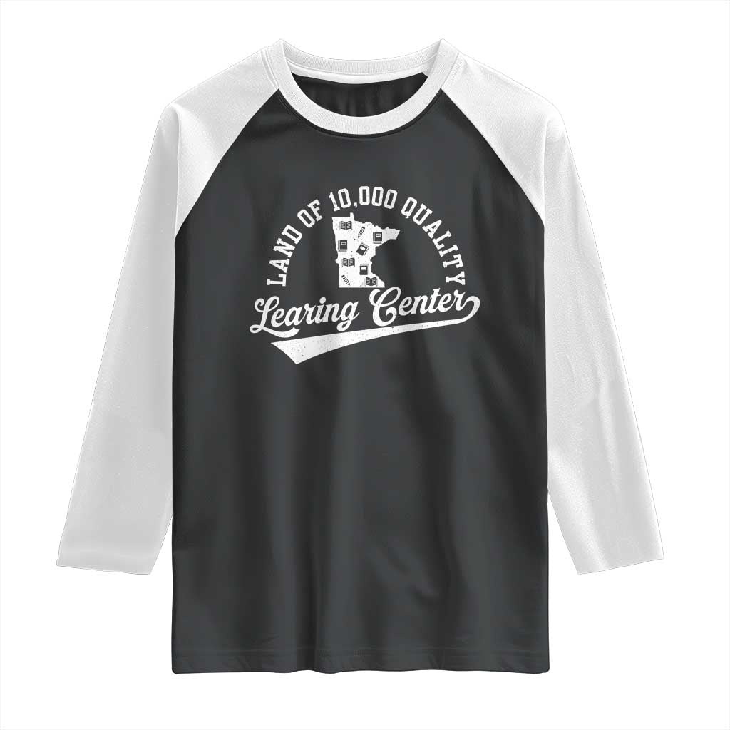 Funny Land Of 10000 Learing Center 2025 Raglan Shirt Anti Scam Awareness School Quote TS11 Black White Print Your Wear