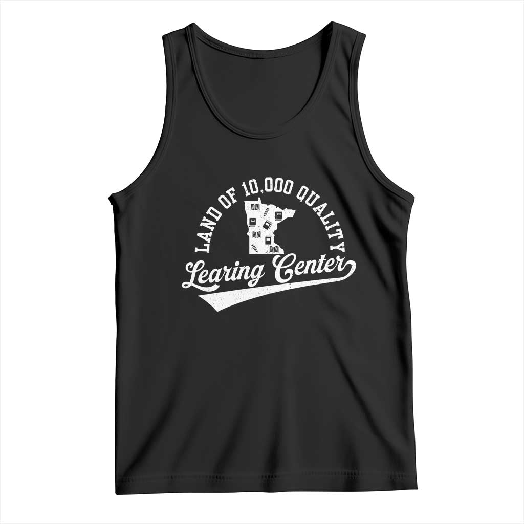 Funny Land Of 10000 Learing Center 2025 Tank Top Anti Scam Awareness School Quote TS11 Black Print Your Wear