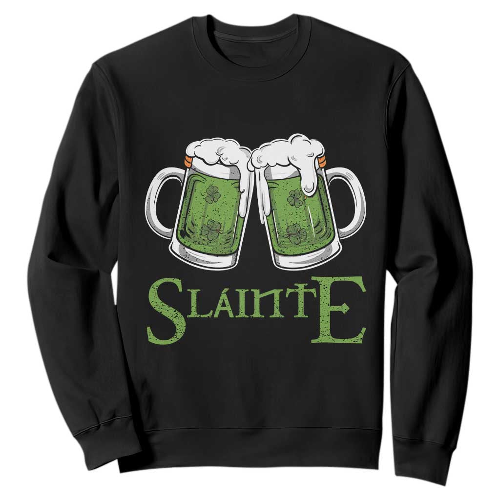 Funny Irish Beer Drinking Sweatshirt Slainte St Patrick's Day Shamrock Beer Mugs TS11 Black Print Your Wear