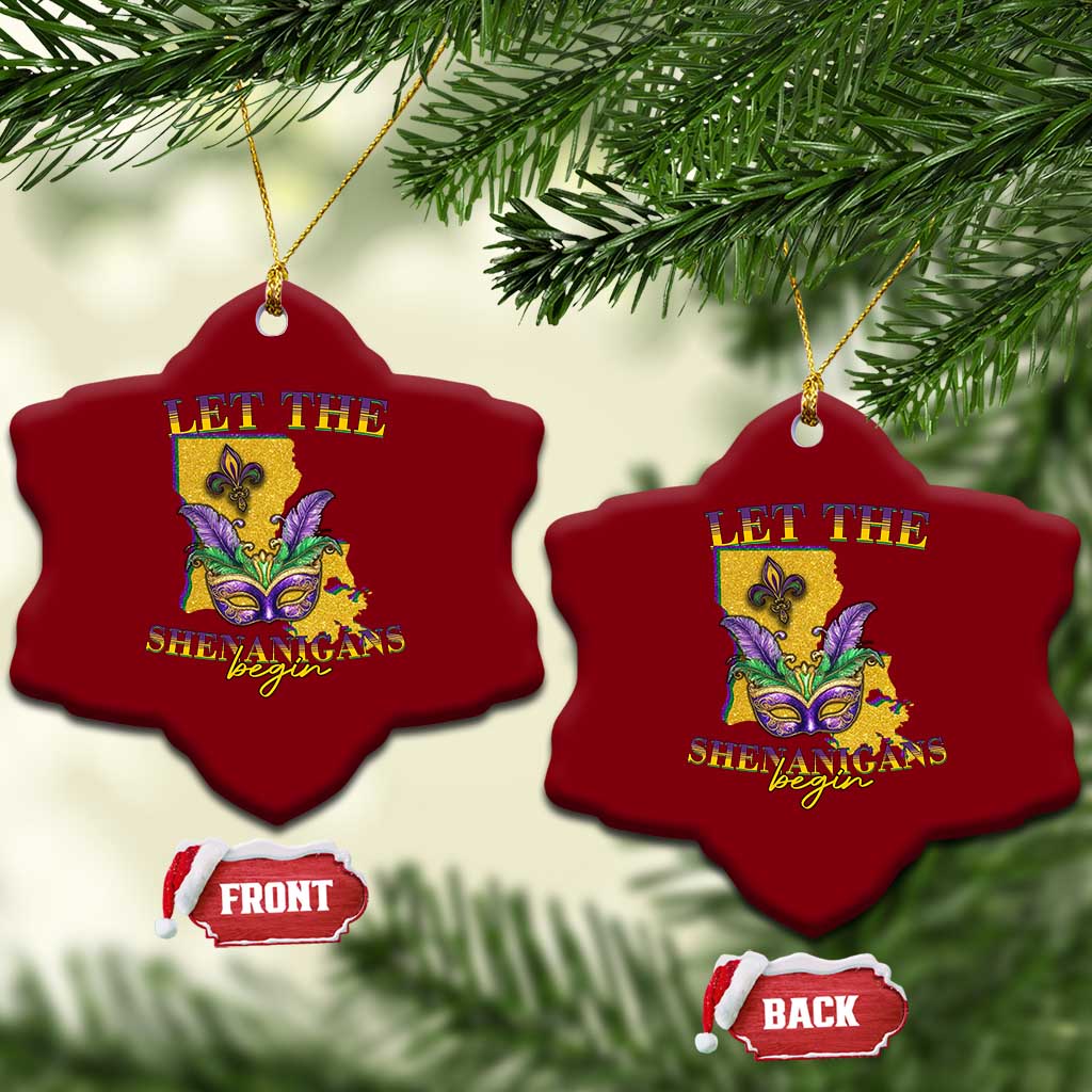 Funny Mardi Gras Let The Shenanigans Begin Ceramic Ornament Louisiana Map TS11 Print Your Wear
