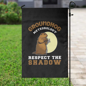 Funny Groundhog Day Garden Flag Groundhog Meteorology Respect The Shadow TS11 Print Your Wear