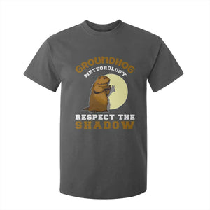 Funny Groundhog Day T Shirt For Kid Groundhog Meteorology Respect The Shadow TS11 Dark Heather Print Your Wear