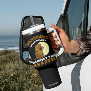 Funny Groundhog Day Tumbler With Handle Groundhog Meteorology Respect The Shadow TS11 Print Your Wear