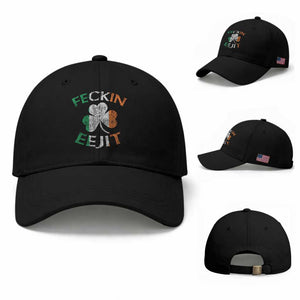 Funny Feckin Eejit Baseball Cap Ireland Irish Slang Shamrock St Patrick's Day TS11 Baseball Cap Universal Fit Black Print Your Wear