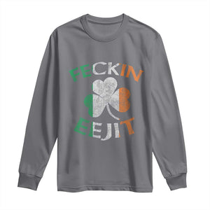 Funny Feckin Eejit Long Sleeve Shirt Ireland Irish Slang Shamrock St Patrick's Day TS11 Charcoal Print Your Wear