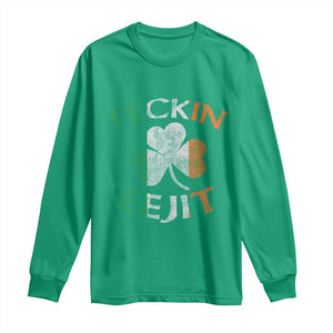 Funny Feckin Eejit Long Sleeve Shirt Ireland Irish Slang Shamrock St Patrick's Day TS11 Irish Green Print Your Wear