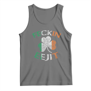 Funny Feckin Eejit Tank Top Ireland Irish Slang Shamrock St Patrick's Day TS11 Black Heather Print Your Wear