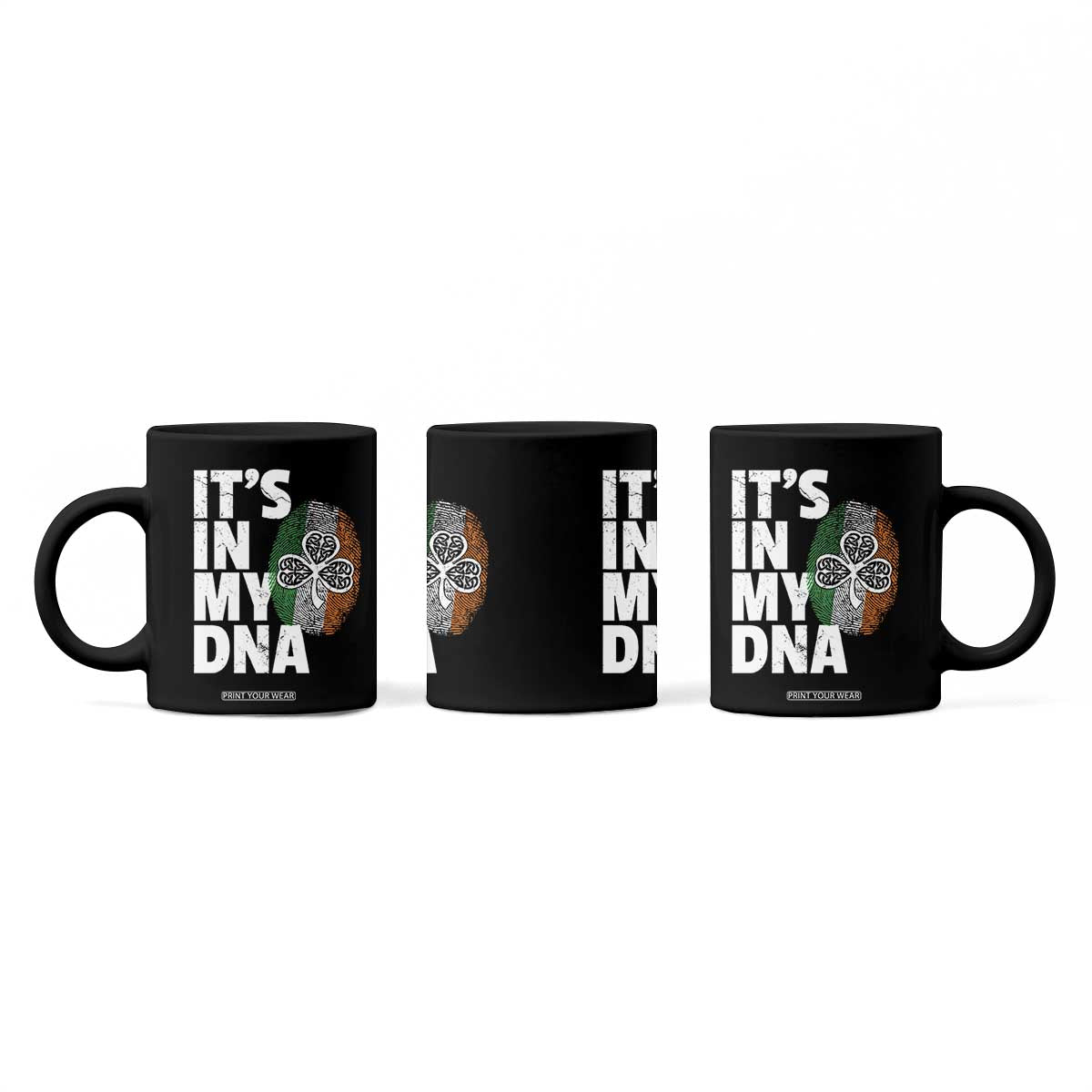 Funny Irish It's In My DNA Coffee Mug Ireland Fingerprint Flag TS11 Print Your Wear