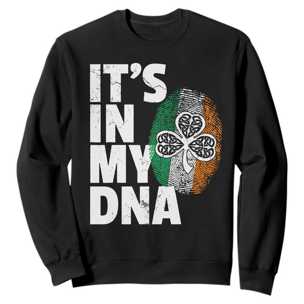 Funny Irish It's In My DNA Sweatshirt Ireland Fingerprint Flag TS11 Black Print Your Wear