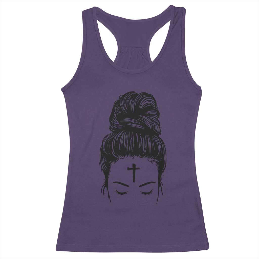 Ash Wednesday Messy Bun Ashes Cross Christian Religious Racerback Tank Top TS11 Purple Print Your Wear