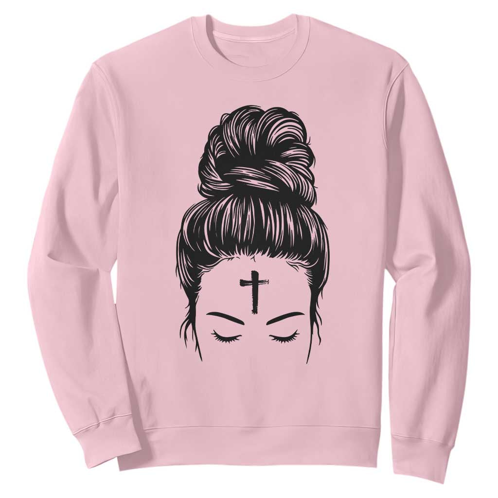 Ash Wednesday Messy Bun Ashes Cross Christian Religious Sweatshirt TS11 Light Pink Print Your Wear