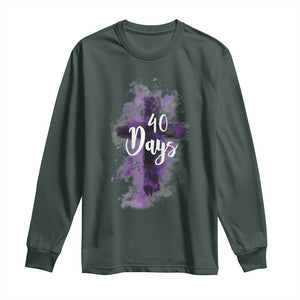 40 Days Christian Religious Long Sleeve Shirt Ash Wednesday Ashes Cross TS11 Dark Forest Green Print Your Wear