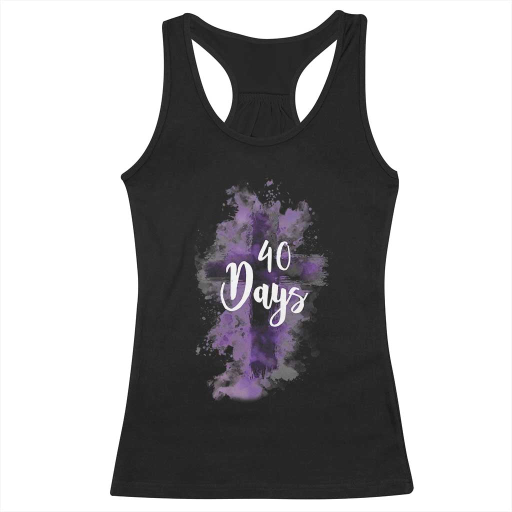 40 Days Christian Religious Racerback Tank Top Ash Wednesday Ashes Cross TS11 Black Print Your Wear