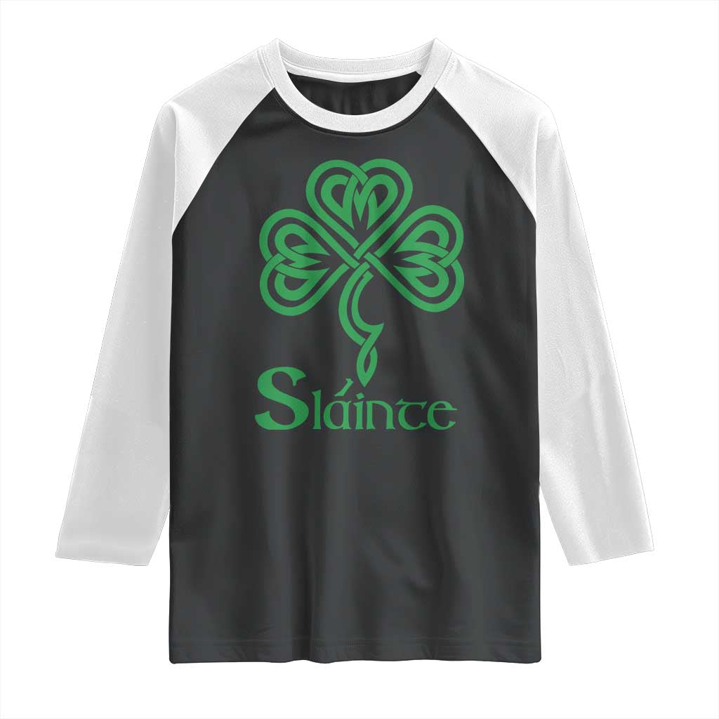 Funny Irish Beer Drinking St Patrick's Day Slainte Raglan Shirt Celtic Shamrock TS11 Black White Print Your Wear
