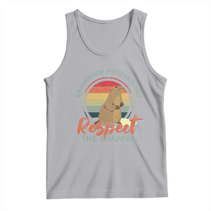 Funny Groundhog Day Tank Top Groundhog Meteorology Respect The Shadow Vintage Retro TS11 Athletic Heather Print Your Wear