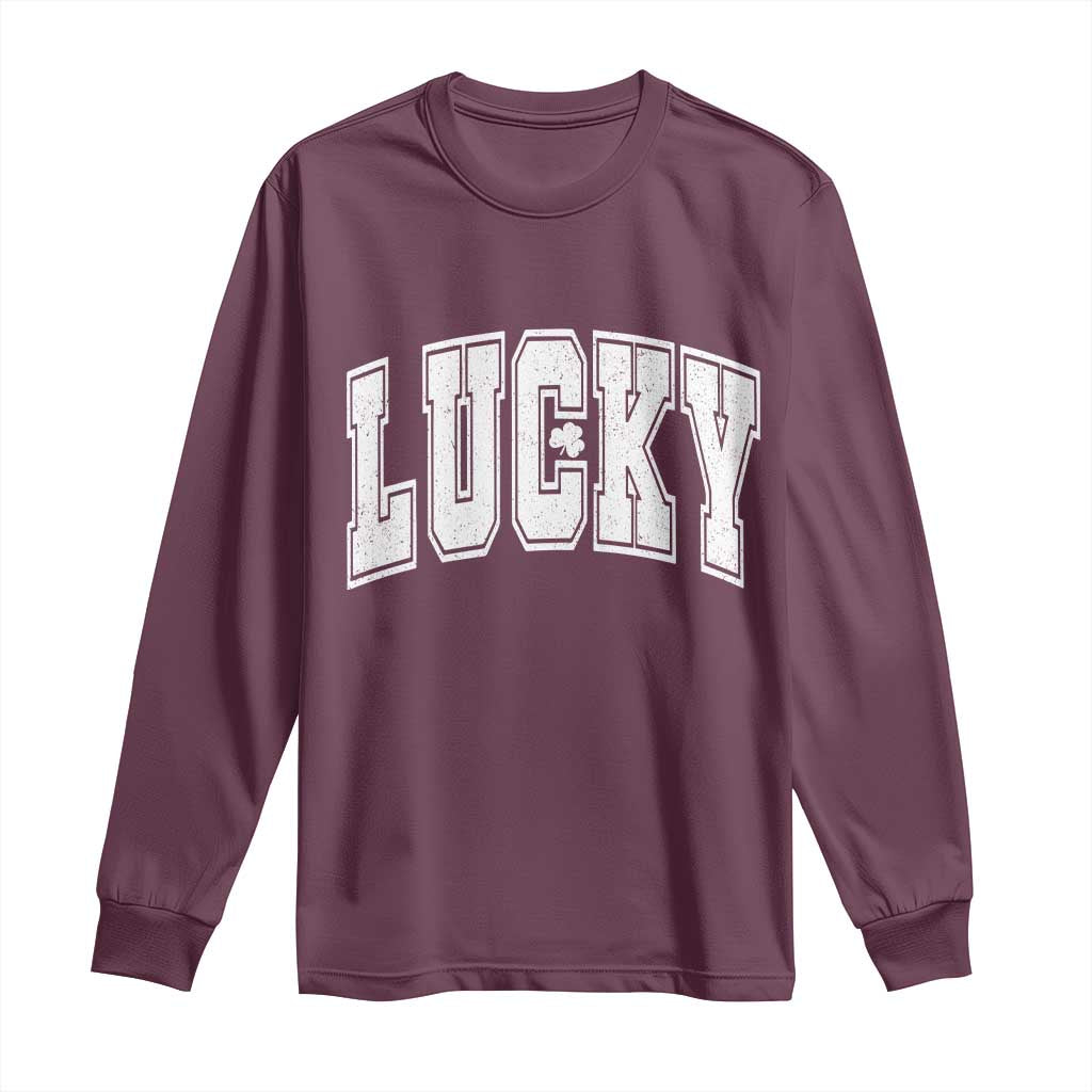 Vintage Lucky Shamrock Clover St Patricks Day Long Sleeve Shirt TS11 Maroon Print Your Wear