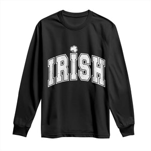 Funny Irish St Patricks Day Distressed Shamrock Ireland Pride Long Sleeve Shirt TS11 Black Print Your Wear