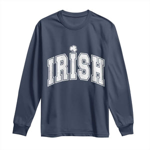 Funny Irish St Patricks Day Distressed Shamrock Ireland Pride Long Sleeve Shirt TS11 Navy Print Your Wear