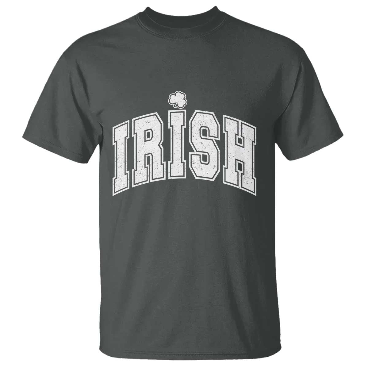 Funny Irish St Patricks Day Distressed Shamrock Ireland Pride T Shirt TS11 Dark Heather Print Your Wear