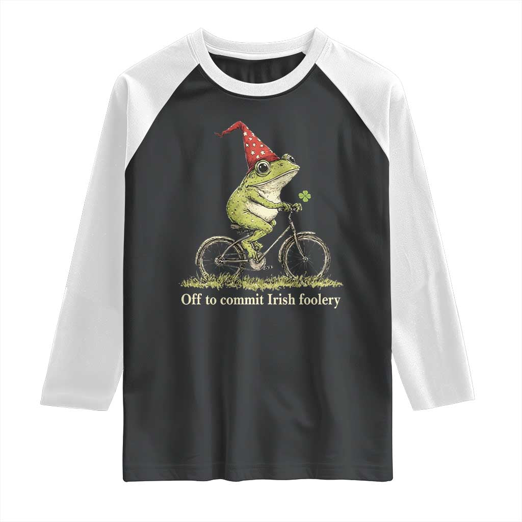 Funny Frog St Patricks Day Raglan Shirt Off To Commit Irish Foolery Four Leaf Clover TS11 Black White Print Your Wear