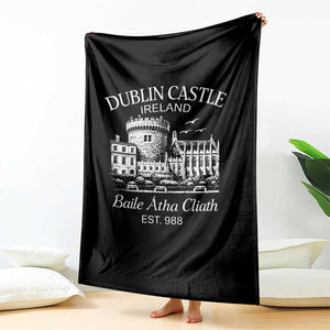 Dublin Castle Ireland Throw Blanket Baile Atha Cliath Ireland Travel Souvenir TS11 Print Your Wear