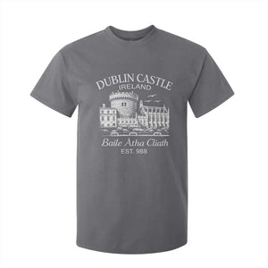 Dublin Castle Ireland T Shirt For Kid Baile Atha Cliath Ireland Travel Souvenir TS11 Charcoal Print Your Wear