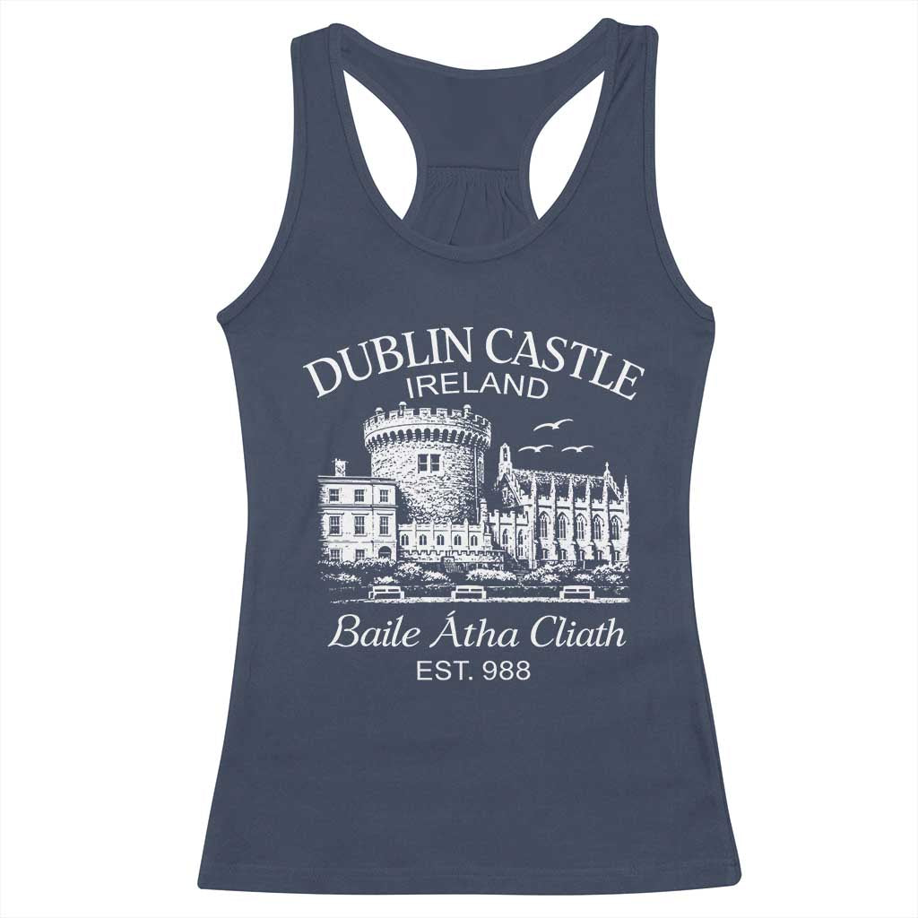 Dublin Castle Ireland Racerback Tank Top Baile Atha Cliath Ireland Travel Souvenir TS11 Navy Print Your Wear