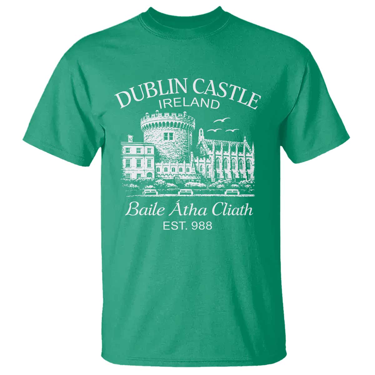 Dublin Castle Ireland T Shirt Baile Atha Cliath Ireland Travel Souvenir TS11 Irish Green Print Your Wear