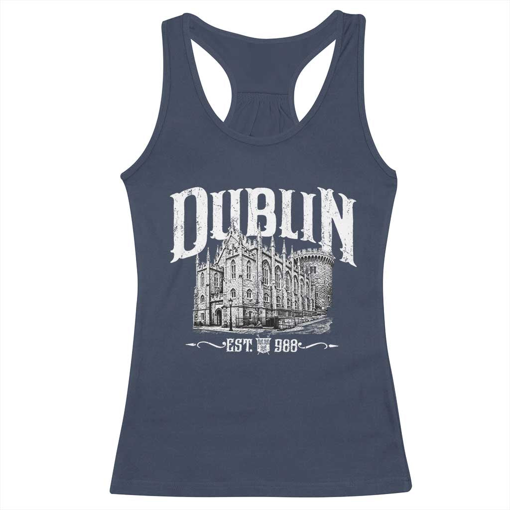 Dublin Castle Ireland Est 988 Travel Souvenir Racerback Tank Top TS11 Navy Print Your Wear