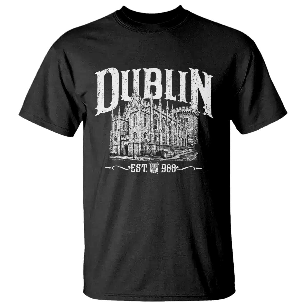Dublin Castle Ireland Est 988 Travel Souvenir T Shirt TS11 Black Print Your Wear