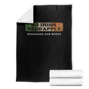 No Irish Need Apply Remember Our Roots Throw Blanket Celtic Pride History TS11 Black Print Your Wear