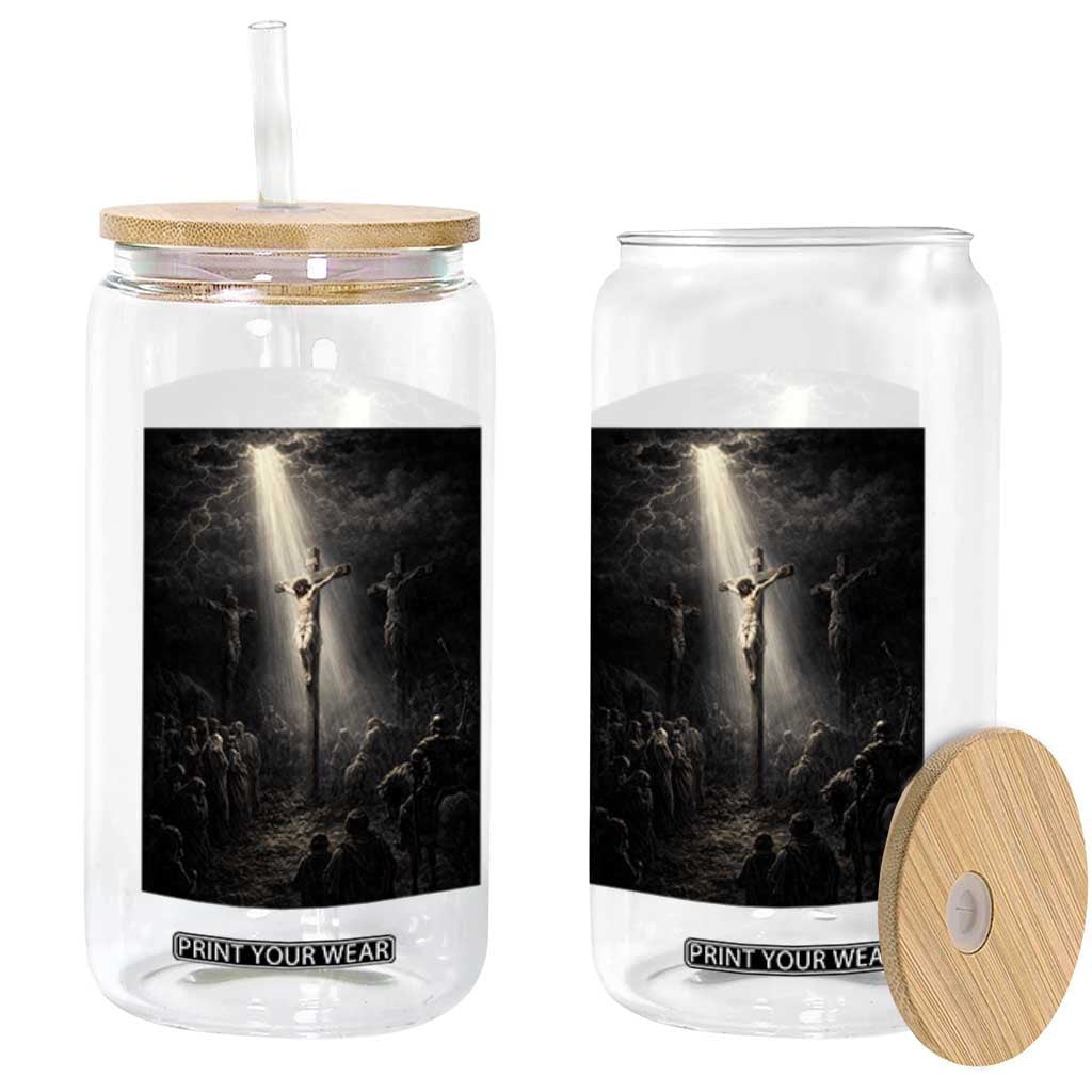 Jesus Christ Crucifixion Scene Religious Christian Easter Glass Can TS11 Print Your Wear