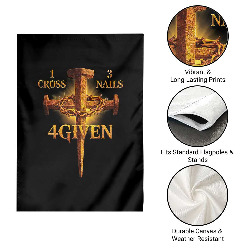 Christian One Cross Three Nails Four Given Garden Flag Jesus God TS11 Print Your Wear