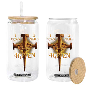 Christian One Cross Three Nails Four Given Glass Can Jesus God TS11 Print Your Wear