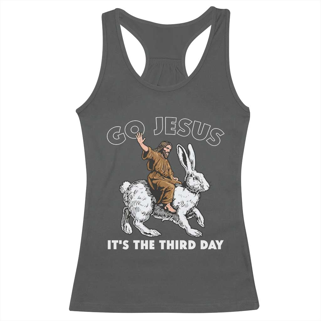 Funny Christian Easter Racerback Tank Top Go Jesus It Is The Third Day Religious Bunny TS11 Dark Heather Print Your Wear