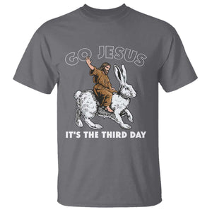 Funny Christian Easter T Shirt Go Jesus It Is The Third Day Religious Bunny TS11 Charcoal Print Your Wear