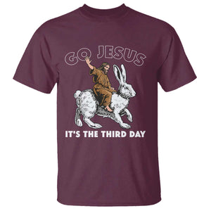 Funny Christian Easter T Shirt Go Jesus It Is The Third Day Religious Bunny TS11 Maroon Print Your Wear
