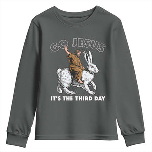 Funny Christian Easter Youth Sweatshirt Go Jesus It Is The Third Day Religious Bunny TS11 Dark Heather Print Your Wear