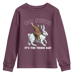 Funny Christian Easter Youth Sweatshirt Go Jesus It Is The Third Day Religious Bunny TS11 Maroon Print Your Wear