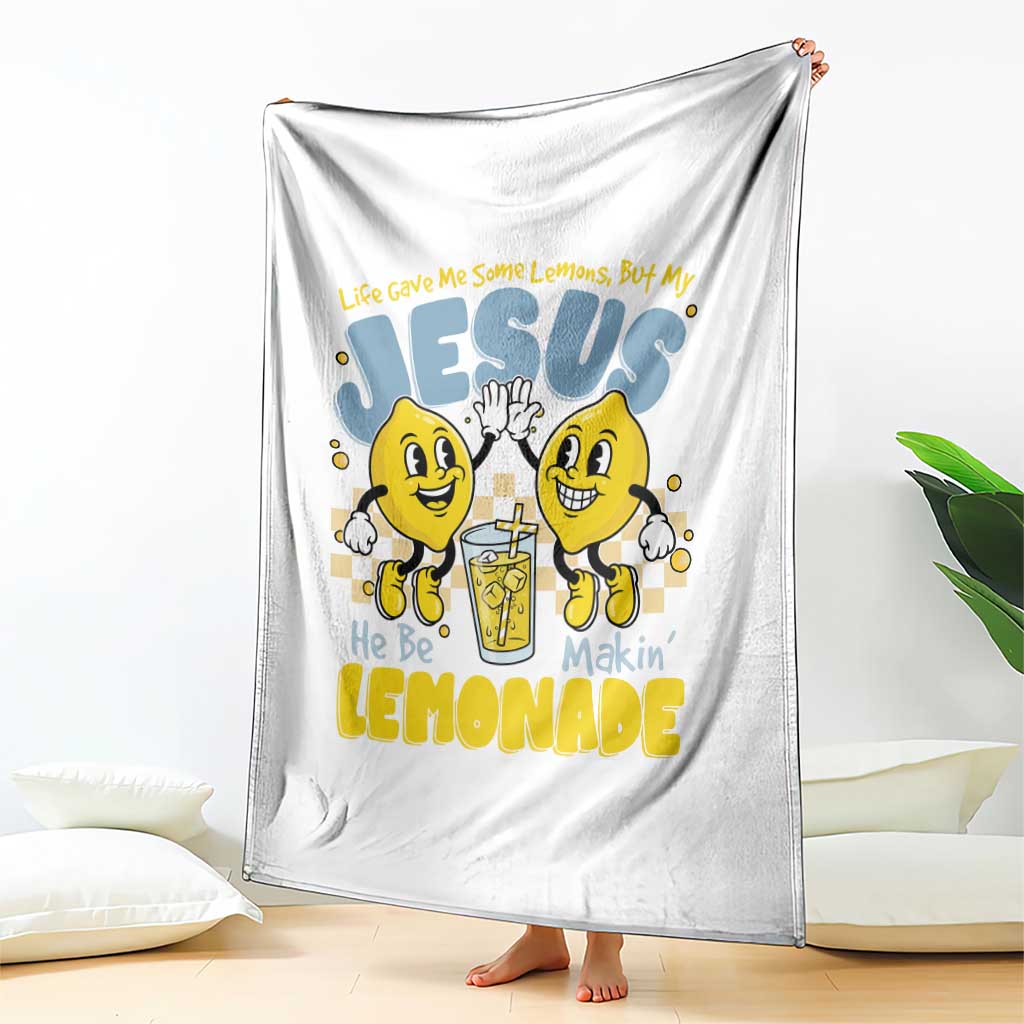 Life Gave Me Some Lemons But My Jesus He Be Makin Lemonade Throw Blanket Retro Lemon TS11 Print Your Wear