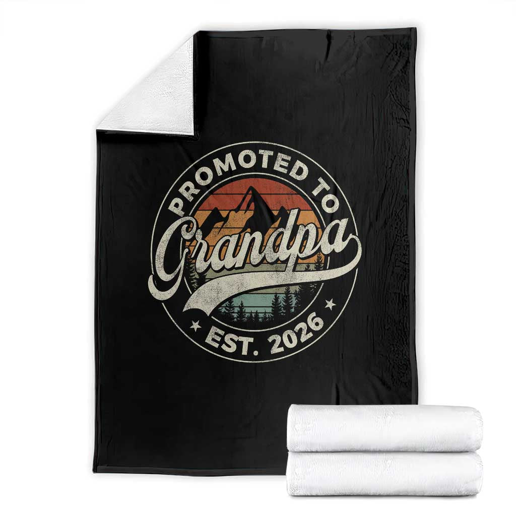 Promoted To Grandpa Est 2026 Throw Blanket Grandparents Baby Announcement Retro Mountain TS11 Black Print Your Wear