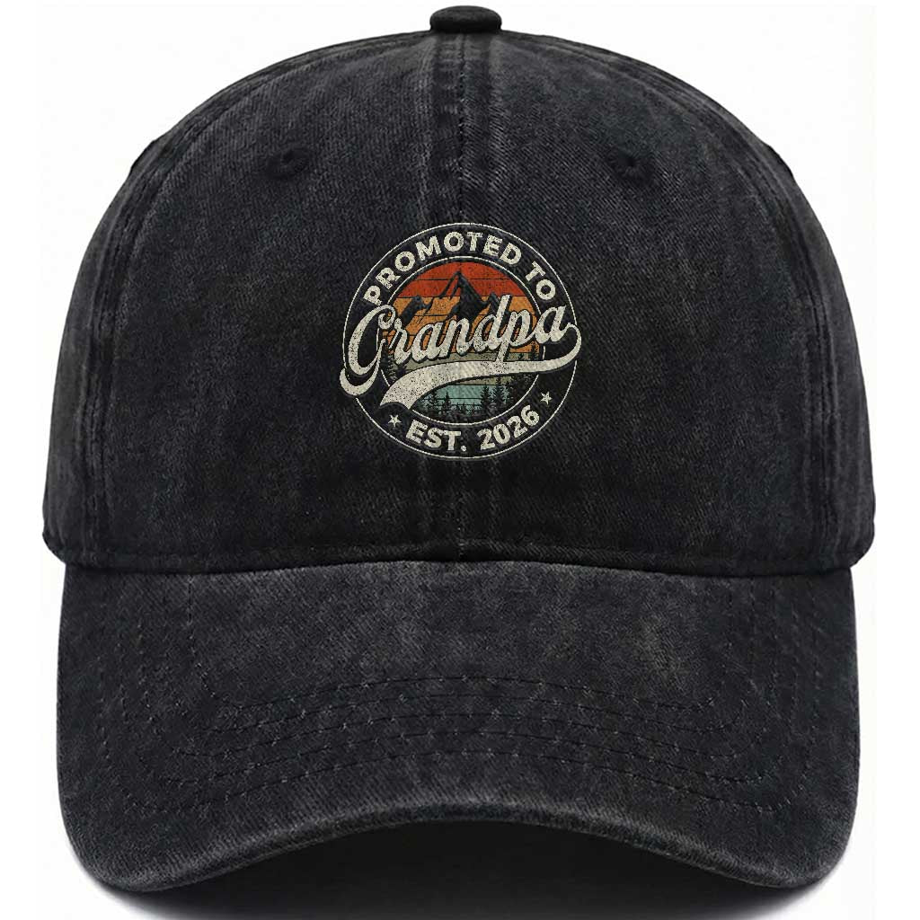 Promoted To Grandpa Est 2026 Washed Cotton Baseball Cap Grandparents Baby Announcement Retro Mountain TS11 Washed Cap Universal Fit Black Print Your Wear