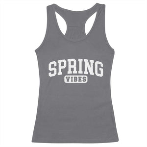 Spring Vibes Racerback Tank Top Spring Break Easter Day Bold Text TS11 Charcoal Print Your Wear
